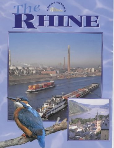 The Rhine (Great Rivers) N/A 9780237524357 Front Cover