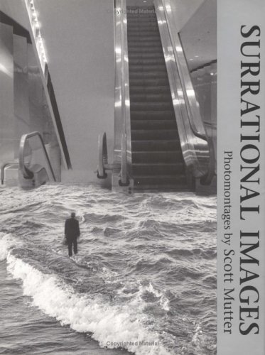 Surrational Images Photomontages  1992 9780252019357 Front Cover
