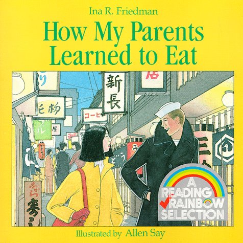 How My Parents Learned to Eat   1987 9780395442357 Front Cover