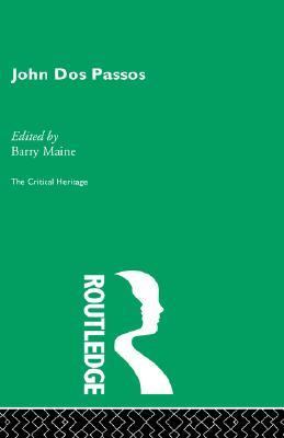 John Dos Passos   1997 9780415159357 Front Cover