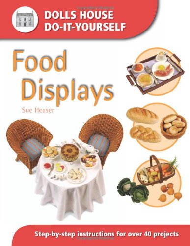 Food Displays Step-By-step Instructions for More Than 40 Projects  2003 9780715314357 Front Cover