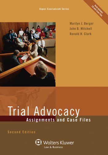 Trial Advocacy Assignments and Case Files 2nd 2011 (Revised) 9780735507357 Front Cover