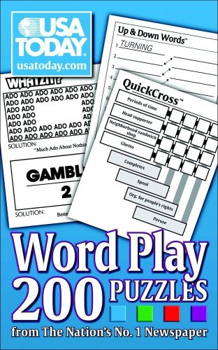 USA TODAY Word Play 200 Puzzles from the Nation's No. 1 Newspaper  2007 9780740770357 Front Cover