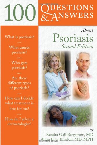 100 Questions and Answers about Psoriasis  2nd 2011 (Revised) 9780763777357 Front Cover