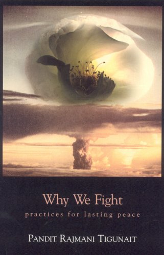 Why We Fight Practices for Lasting Peace Revised  9780893892357 Front Cover