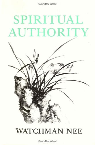 Spiritual Authority  N/A 9780935008357 Front Cover