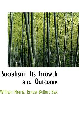 Socialism : Its Growth and Outcome N/A 9781103071357 Front Cover