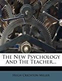 New Psychology and the Teacher  N/A 9781276443357 Front Cover