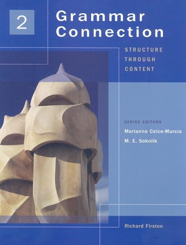Grammar Connection 2 Structure Through Content  2007 9781413008357 Front Cover