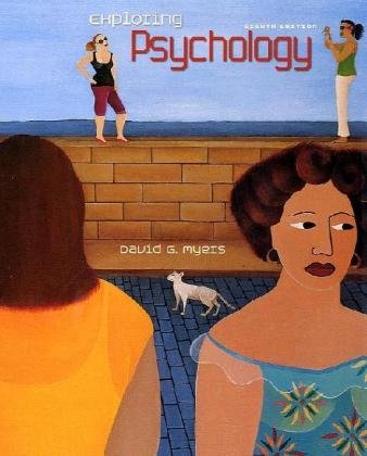 Exploring Psychology  8th 2011 (Revised) 9781429216357 Front Cover