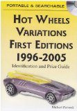 Hot Wheels Variations, 1996-2005   2009 9781440204357 Front Cover