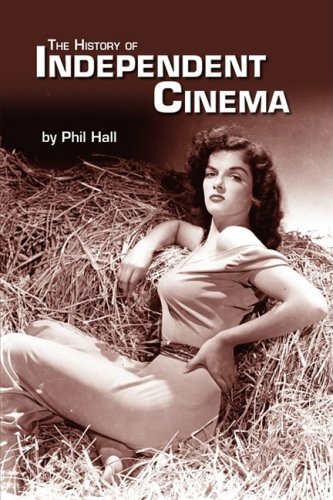 History of Independent Cinem N/A 9781593933357 Front Cover