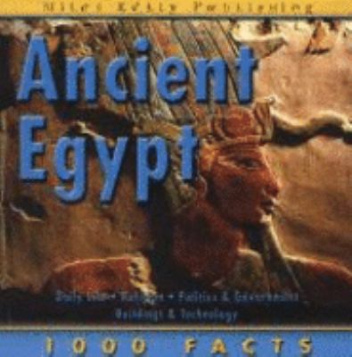 1000 Facts - Ancient Egypt (1000 Facts On...) N/A 9781842369357 Front Cover