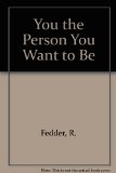 You, the Person You Want to Be N/A 9780070203358 Front Cover
