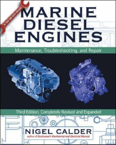 Marine Diesel Engines Maintenance, Troubleshooting, and Repair 3rd 2007 9780071475358 Front Cover