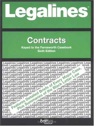 Legalines on Contracts,- Keyed to Farnsworth  6th 2002 (Revised) 9780314143358 Front Cover