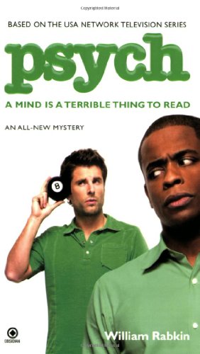 Psych A Mind Is a Terrible Thing to Read  2009 9780451226358 Front Cover