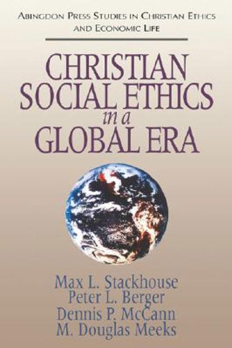 Christian Social Ethics in a Global Era   1995 9780687003358 Front Cover