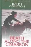Ralph Compton : Death along the Cimarron Large Type  9780786256358 Front Cover