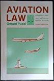 Aviation Law : Fundamental Cases 4th 9780840325358 Front Cover