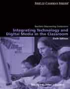 Teachers Discovering Computers Integrating Technology and Digital Media in the Classroom 6th 2010 9781439078358 Front Cover