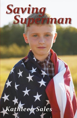 Saving Superman   2013 9781491713358 Front Cover