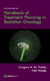Handbook of Treatment Planning in Radiation Oncology   2014 9781620700358 Front Cover
