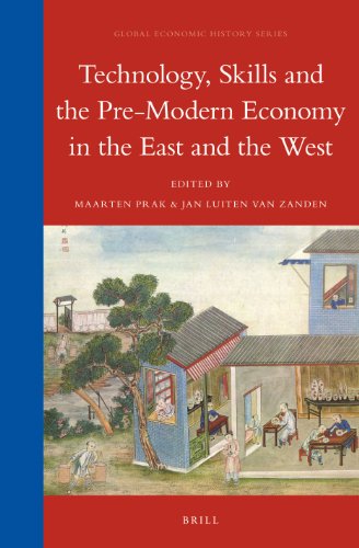 Technology, Skills and the Pre-Modern Economy in the East and the West:   2013 9789004245358 Front Cover