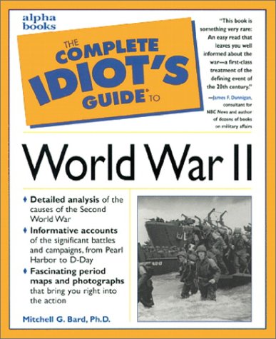 Complete Idiot's Guide to World War II   1998 9780028627359 Front Cover