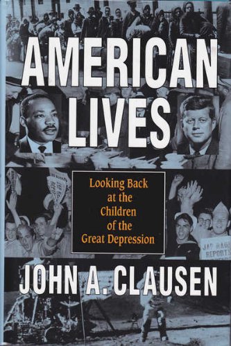 American Lives Looking Back at the Children of the Great Depression  1993 9780029055359 Front Cover