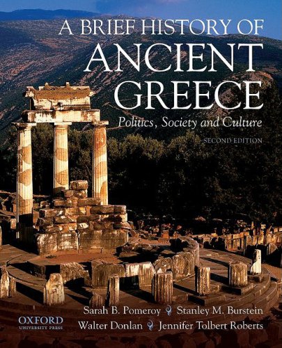 Brief History of Ancient Greece Politics, Society, and Culture 2nd 2008 9780195372359 Front Cover