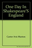 One Day in Shakespeare's England N/A 9780200001359 Front Cover