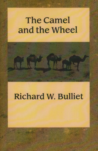 Camel and the Wheel   1990 (Reprint) 9780231072359 Front Cover