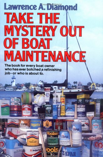 Take the Mystery Out of Boat Maintenance   1989 9780393033359 Front Cover