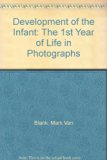 Development of the Infant The First Year of Life in Photographs  1975 9780433032359 Front Cover