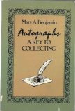 Autographs : A Key to Collecting  1986 (Reprint) 9780486250359 Front Cover