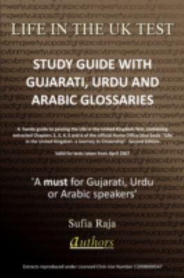 Life in the UK Study Guide with Gujarati, Urdu and Arabic Glossaries  2008 9780755204359 Front Cover