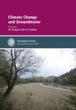 Climate Change and Groundwater: Special Publication 288  2008 9781862392359 Front Cover