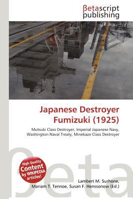 Japanese Destroyer Fumizuki  N/A 9783639963359 Front Cover