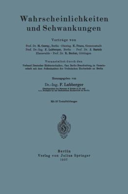 Wahrscheinlichkeiten und Schwankungen   1928 9783642987359 Front Cover