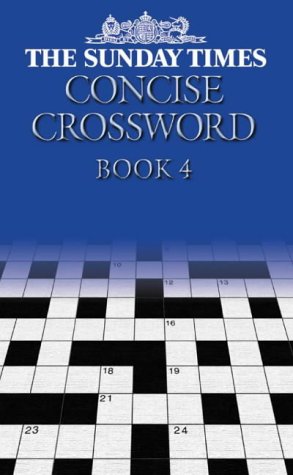 Sunday Times Concise Crossword Book 4  4th 9780007165360 Front Cover