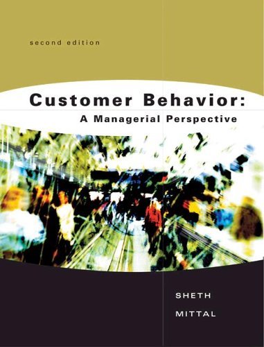 Customer Behavior A Managerial Perspective 2nd 2004 (Revised) 9780030343360 Front Cover