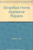 Simplified Home Appliance Repairs N/A 9780030426360 Front Cover