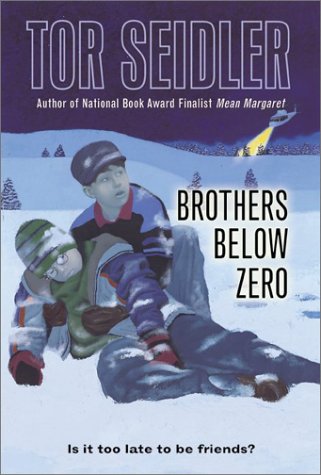 Brothers below Zero   2003 9780064409360 Front Cover