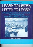 Learn to Listen, Listen to Learn 1st 9780135271360 Front Cover
