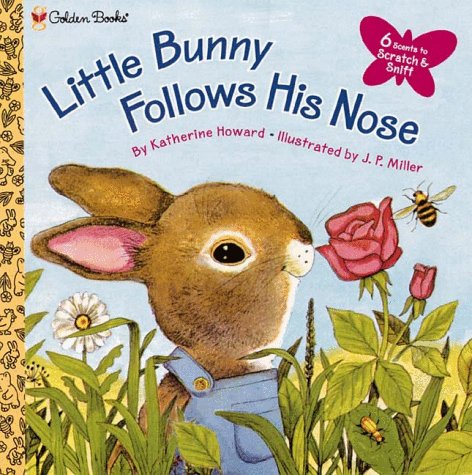 Little Bunny Follows His Nose  N/A 9780307135360 Front Cover