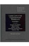 Labor Law in the Contemporary Workplace:   2014 9780314289360 Front Cover