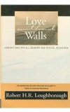 Love Without Walls  N/A 9780533152360 Front Cover