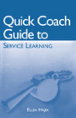 Quick Coach Guide to Service Learning   2010 9780547207360 Front Cover