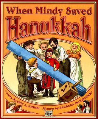 When Mindy Saved Hanukkah  N/A 9780590371360 Front Cover